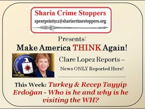 Clare Lopez- News Reports, Monday, November 4, 2019: Turkey & Recep Erdogan