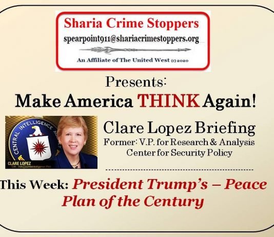 Clare Lopez News Briefing – Deal of the Century, President Trumps Peace Plan